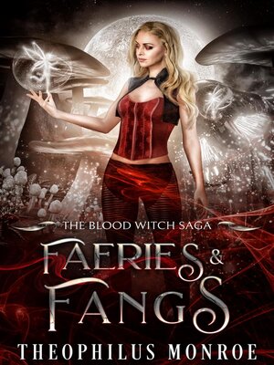 cover image of Faeries and Fangs